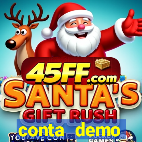 conta demo plataforma slots
